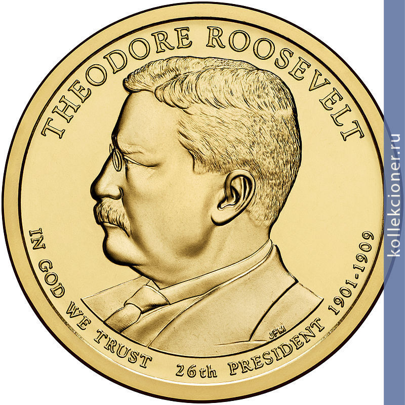 Full 1 dollar 2013 goda teodor ruzvelt