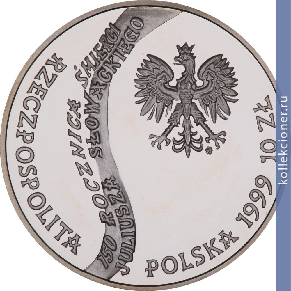 Full 10 zlotyh 1999 goda 150 letie so dnya smerti yuliusha slovatskogo 1809 1849
